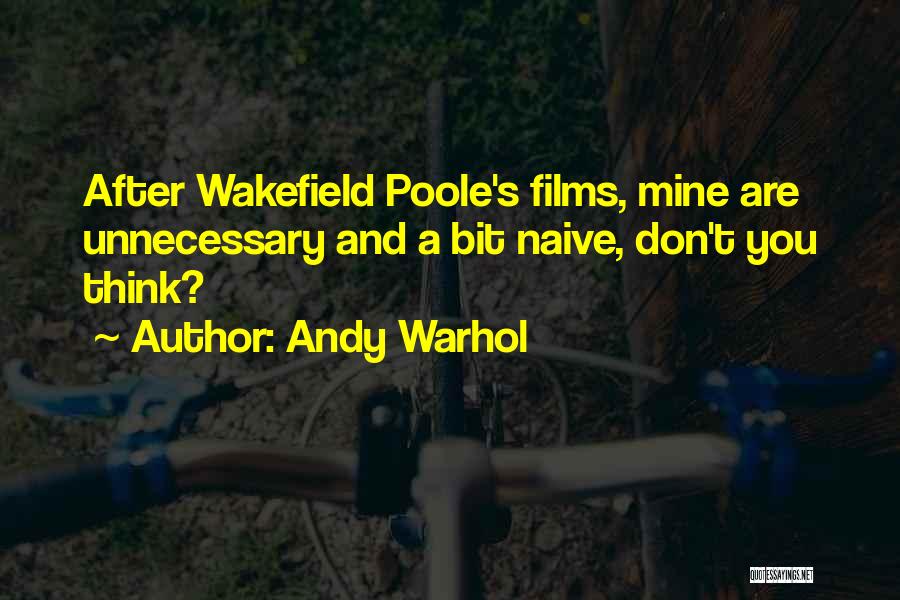 Poole Quotes By Andy Warhol