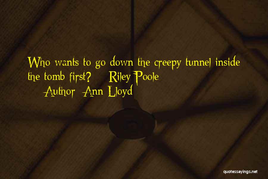 Poole Quotes By Ann Lloyd