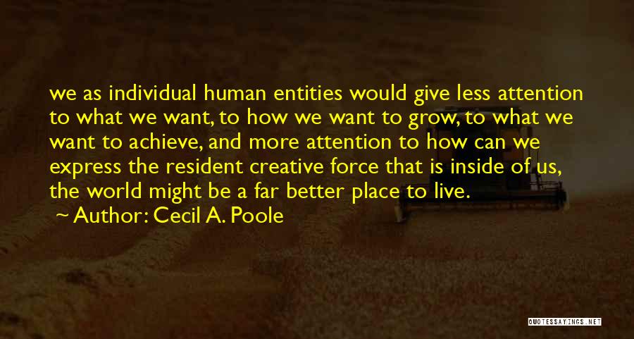 Poole Quotes By Cecil A. Poole