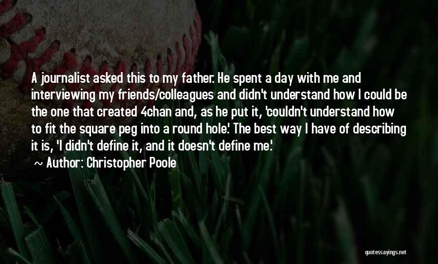 Poole Quotes By Christopher Poole