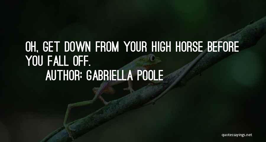 Poole Quotes By Gabriella Poole