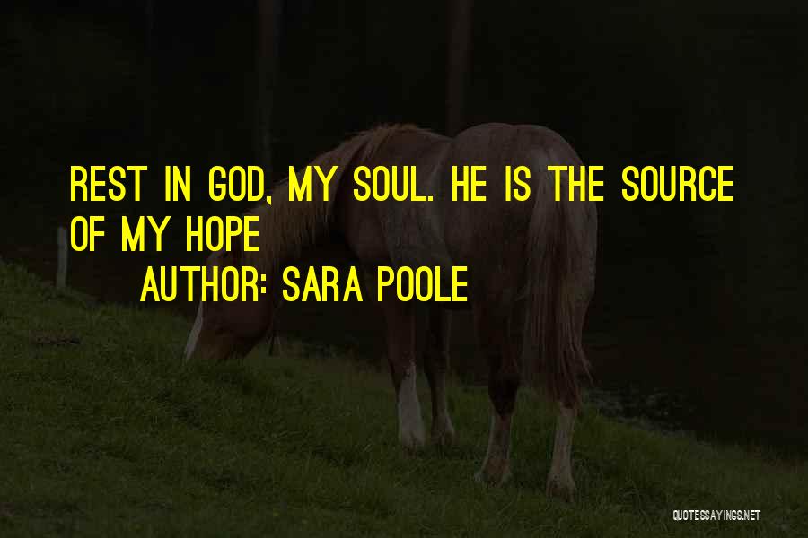 Poole Quotes By Sara Poole