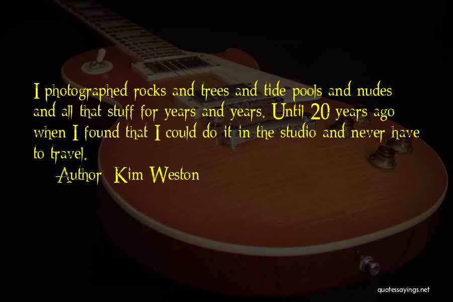 Pools Quotes By Kim Weston