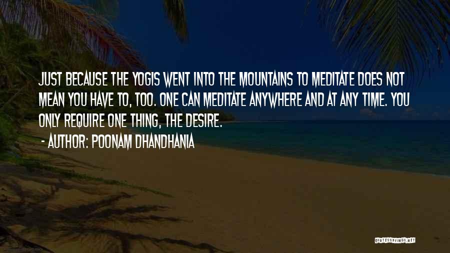 Poonam Dhandhania Quotes 1169542