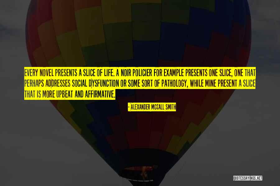 Poopitations Quotes By Alexander McCall Smith Poopitations Quotes By Alexander McCall Smith