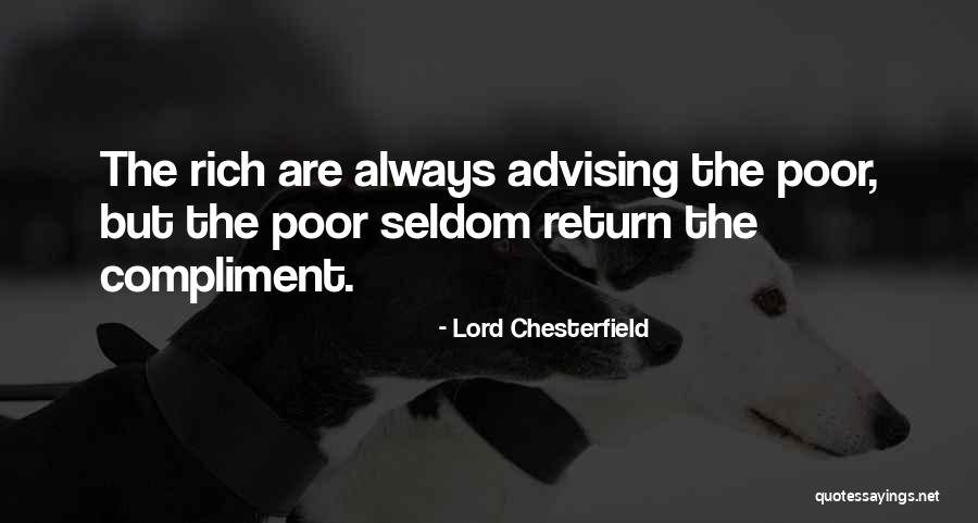Poor Advice Quotes By Lord Chesterfield Poor Advice Quotes By Lord Chesterfield