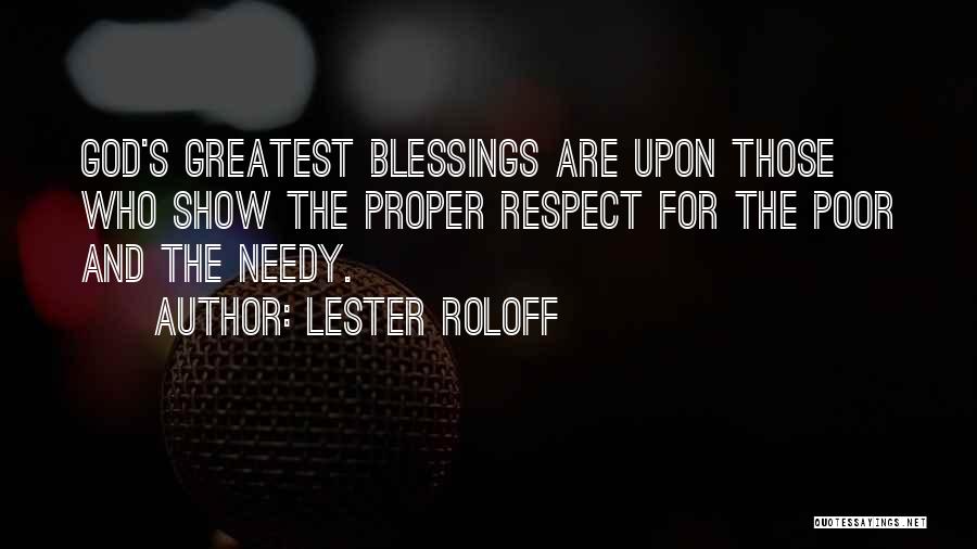 Poor And Needy Quotes By Lester Roloff