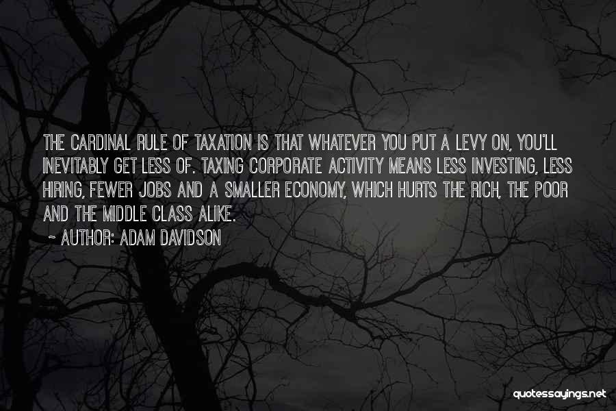 Poor And Rich Quotes By Adam Davidson