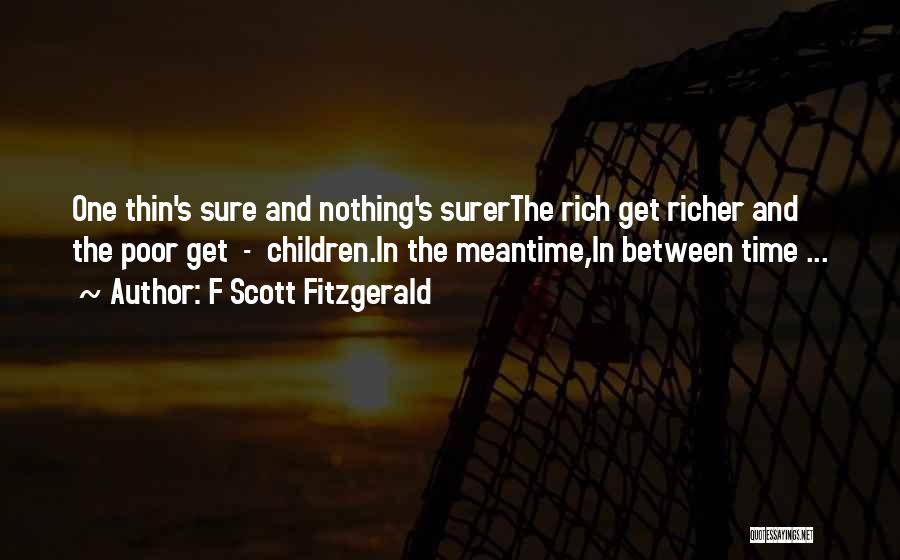 Poor And Rich Quotes By F Scott Fitzgerald