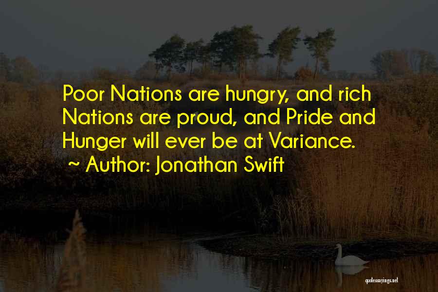 Poor And Rich Quotes By Jonathan Swift