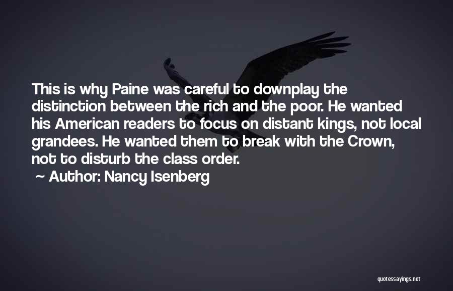 Poor And Rich Quotes By Nancy Isenberg