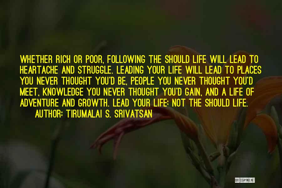 Poor And Rich Quotes By Tirumalai S. Srivatsan