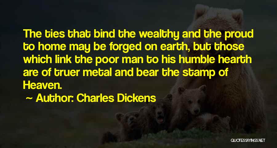 Poor And Wealthy Quotes By Charles Dickens