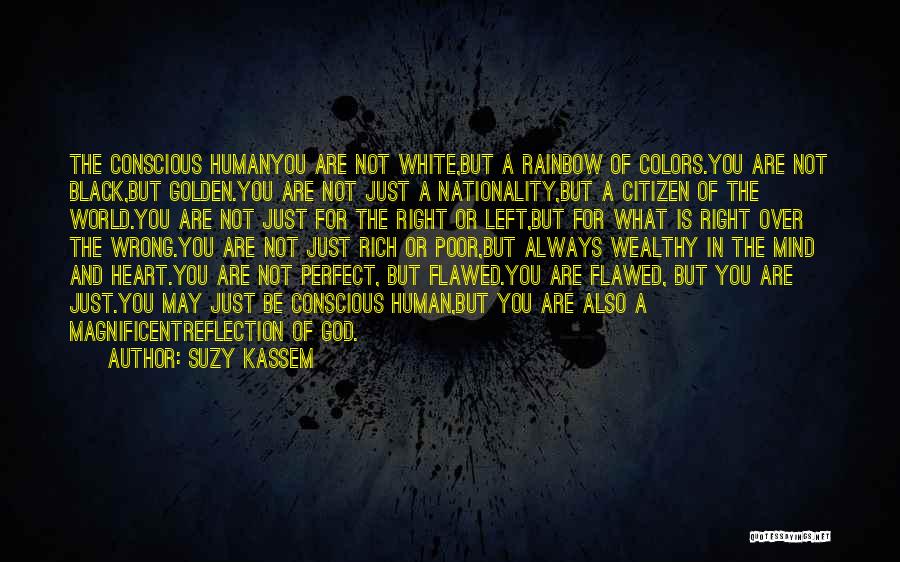Poor And Wealthy Quotes By Suzy Kassem
