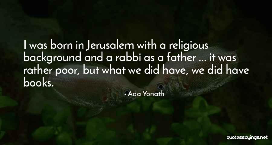Poor Background Quotes By Ada Yonath Poor Background Quotes By Ada Yonath