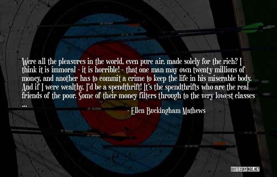 Poor Body Quotes By Ellen Buckingham Mathews Poor Body Quotes By Ellen Buckingham Mathews
