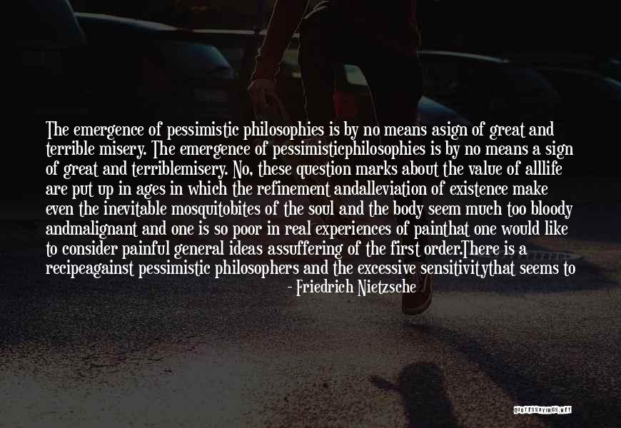 Poor Body Quotes By Friedrich Nietzsche Poor Body Quotes By Friedrich Nietzsche