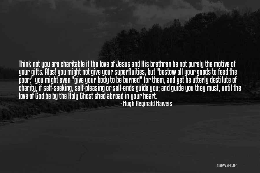 Poor Body Quotes By Hugh Reginald Haweis Poor Body Quotes By Hugh Reginald Haweis