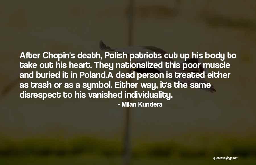 Poor Body Quotes By Milan Kundera Poor Body Quotes By Milan Kundera