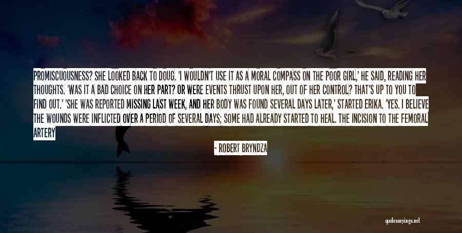 Poor Body Quotes By Robert Bryndza Poor Body Quotes By Robert Bryndza