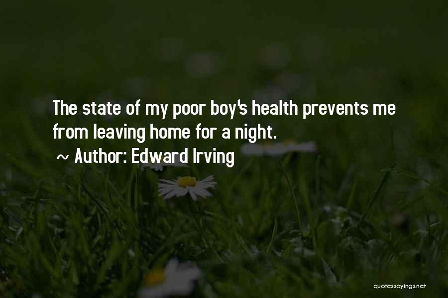 Poor Boy Quotes By Edward Irving