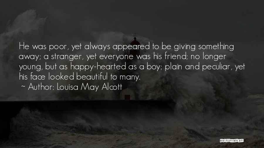 Poor Boy Quotes By Louisa May Alcott