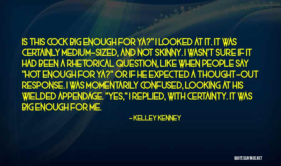 Poor Communicator Quotes By Kelley Kenney Poor Communicator Quotes By Kelley Kenney