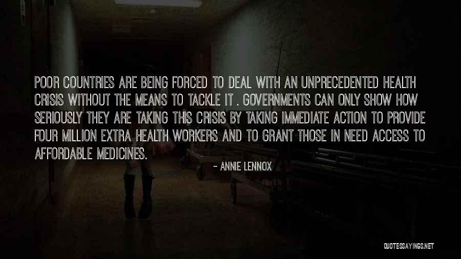Poor Country Quotes By Annie Lennox Poor Country Quotes By Annie Lennox
