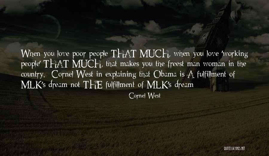 Poor Country Quotes By Cornel West Poor Country Quotes By Cornel West