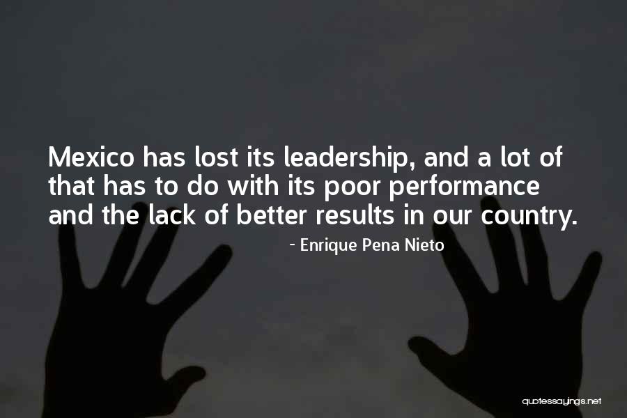 Poor Country Quotes By Enrique Pena Nieto Poor Country Quotes By Enrique Pena Nieto