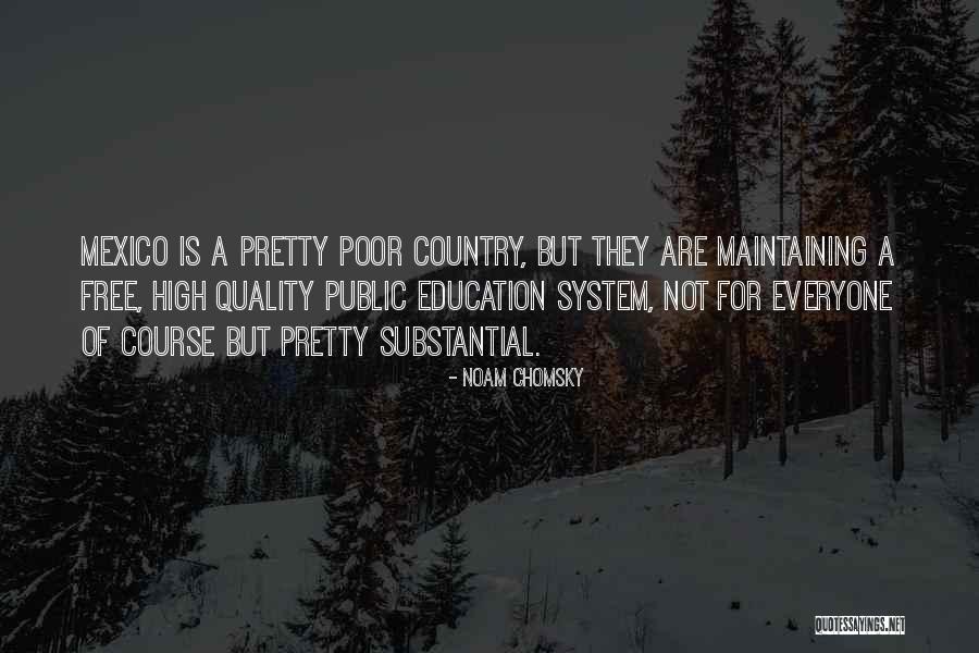 Poor Country Quotes By Noam Chomsky Poor Country Quotes By Noam Chomsky