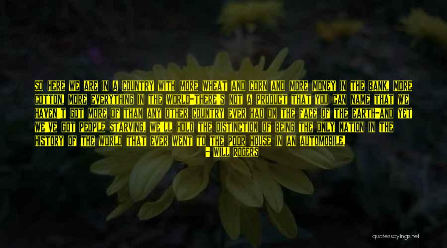 Poor Country Quotes By Will Rogers Poor Country Quotes By Will Rogers