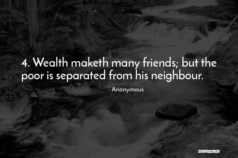 Poor Friends Quotes By Anonymous Poor Friends Quotes By Anonymous