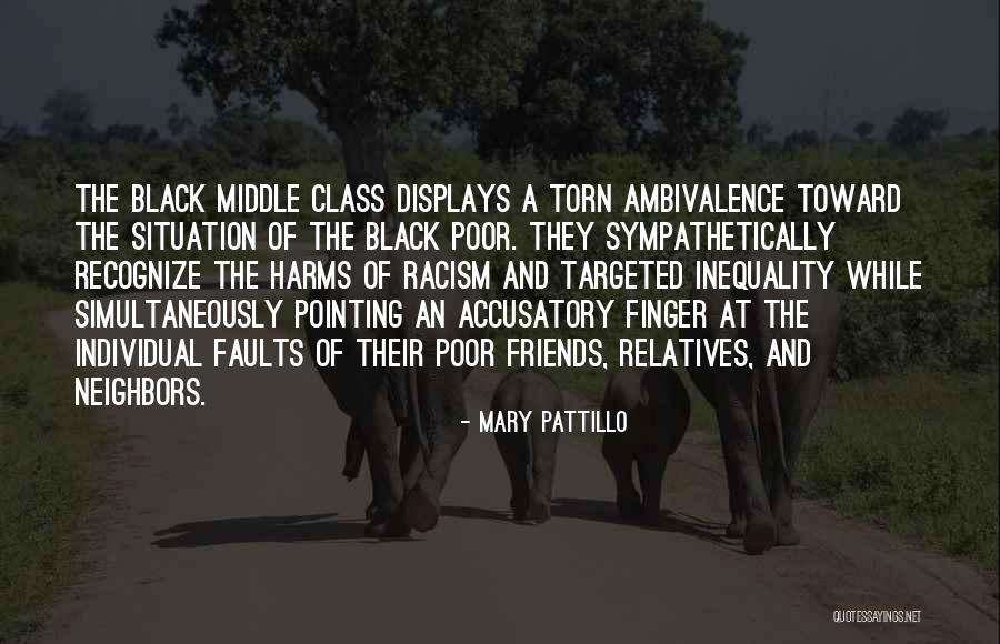 Poor Friends Quotes By Mary Pattillo Poor Friends Quotes By Mary Pattillo