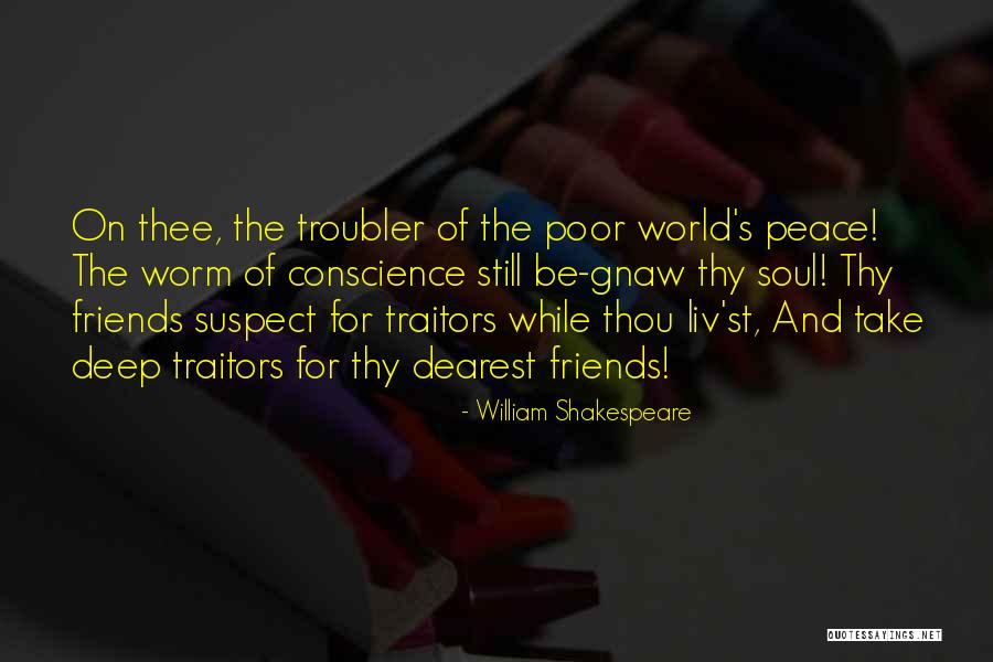 Poor Friends Quotes By William Shakespeare Poor Friends Quotes By William Shakespeare