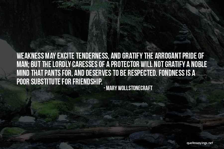 Poor Friendship Quotes By Mary Wollstonecraft