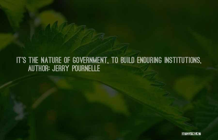 Poor Government Quotes By Jerry Pournelle