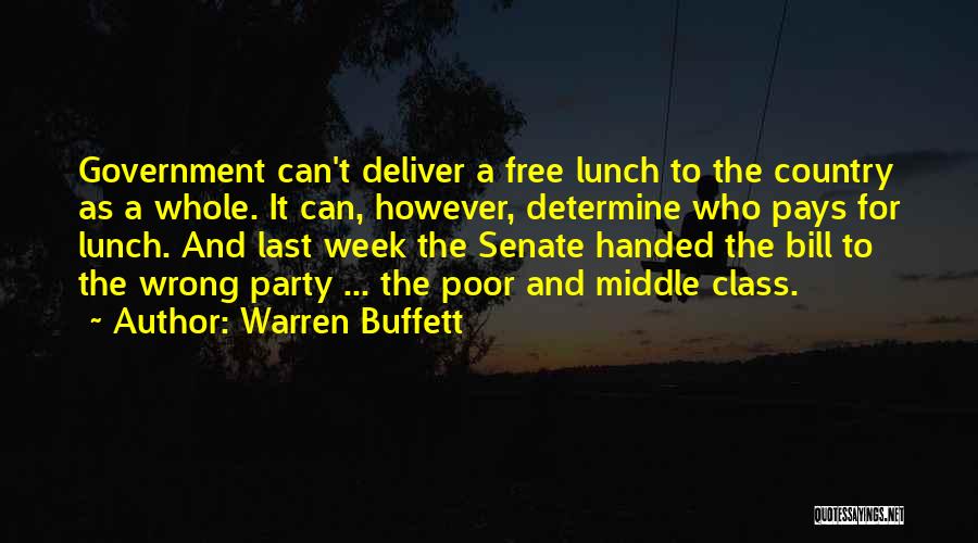 Poor Government Quotes By Warren Buffett