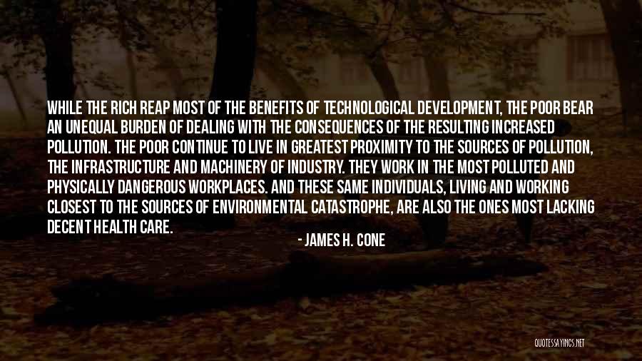 Poor Health Care Quotes By James H. Cone