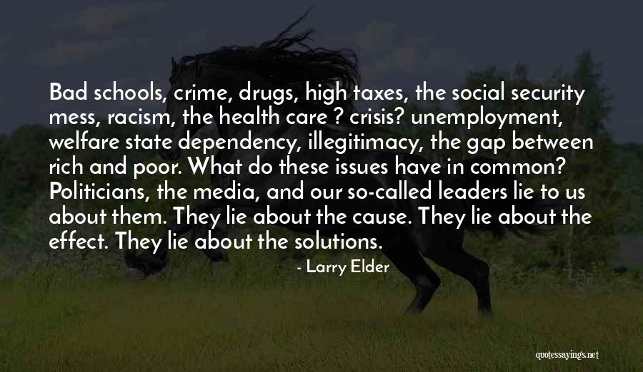 Poor Health Care Quotes By Larry Elder