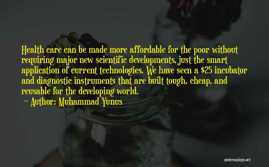 Poor Health Care Quotes By Muhammad Yunus