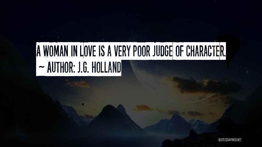 Poor Judge Of Character Quotes By J.G. Holland