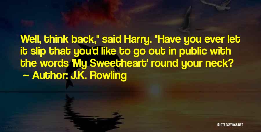 Poor Judgement Quotes By J.K. Rowling