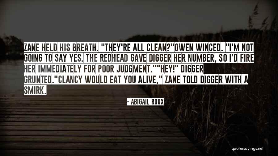 Poor Judgment Quotes By Abigail Roux