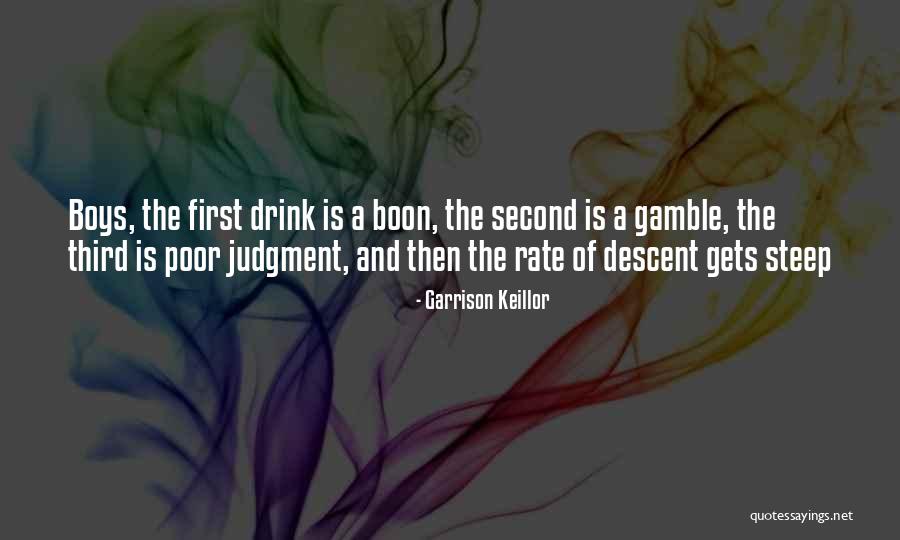 Poor Judgment Quotes By Garrison Keillor Poor Judgment Quotes By Garrison Keillor