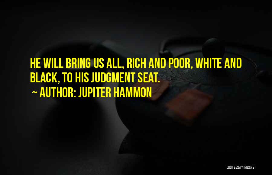 Poor Judgment Quotes By Jupiter Hammon