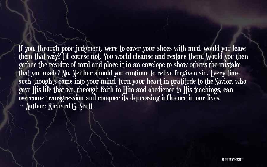 Poor Judgment Quotes By Richard G. Scott