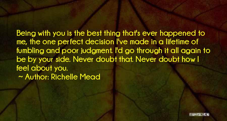 Poor Judgment Quotes By Richelle Mead