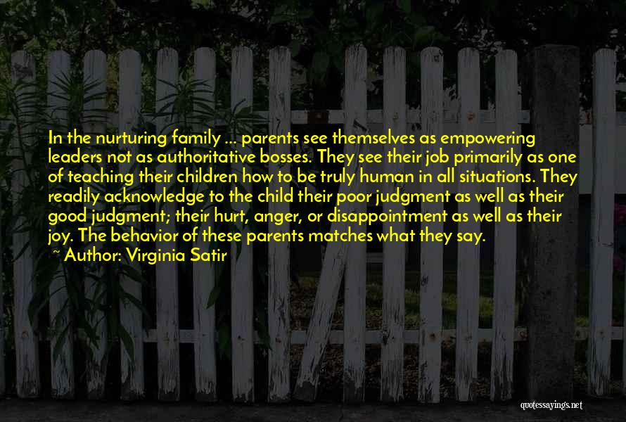 Poor Judgment Quotes By Virginia Satir