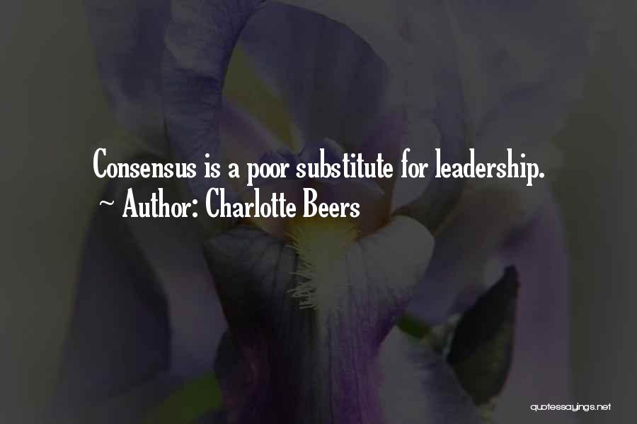 Poor Leadership Quotes By Charlotte Beers